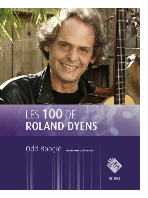 Les 100 De Roland Dyens - Odd Boogie (DYENS ROLAND)