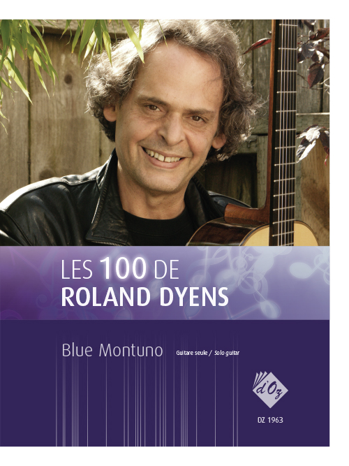 Les 100 De Roland Dyens - Blue Montuno (DYENS ROLAND)