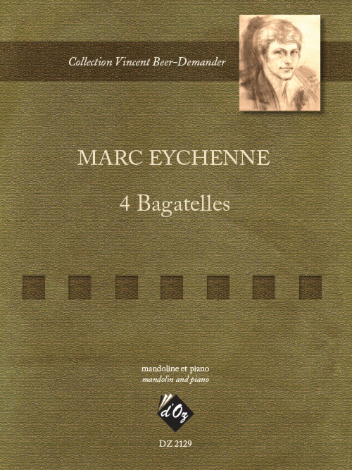 4 Bagatelles (EYCHENNE MARC)