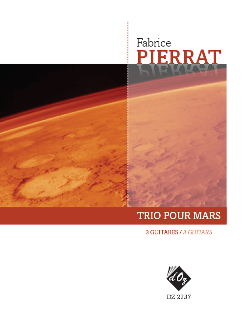 Trio Pour Mars (PIERRAT FABRICE)