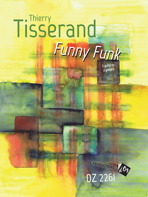 Funny Funk (TISSERAND THIERRY)