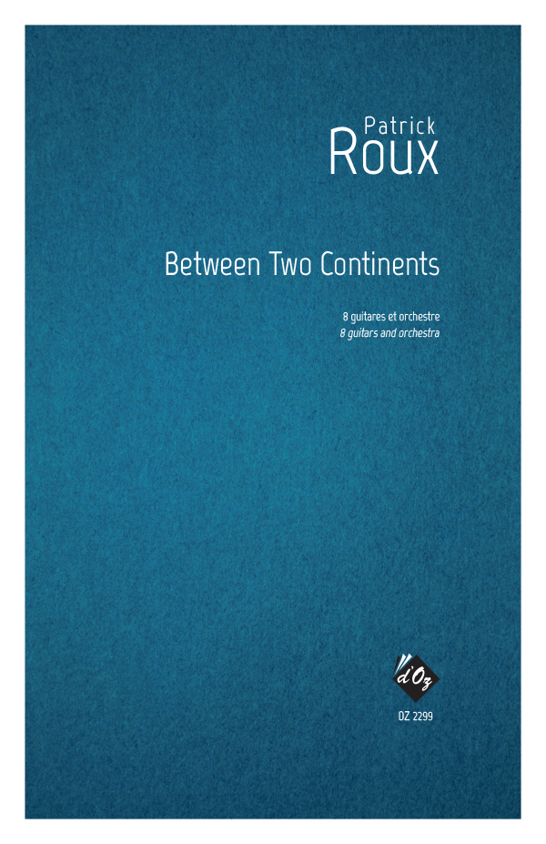 Between Two Continents - Score (ROUX PATRICK)