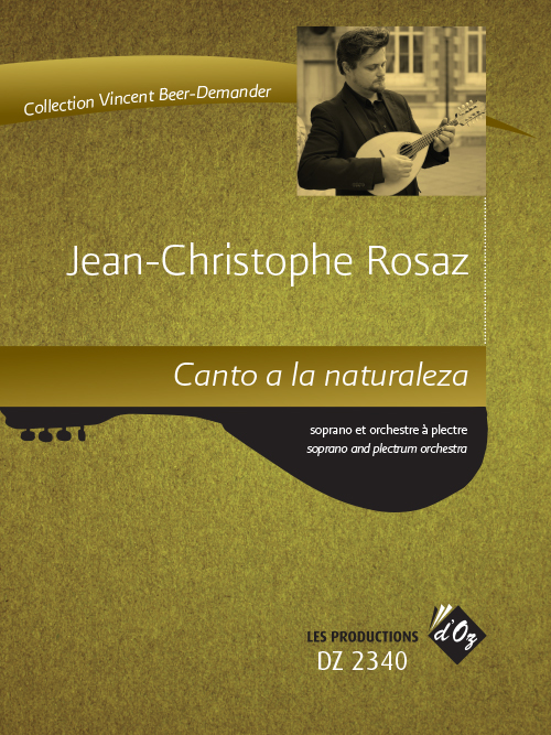 Canto A La Naturaleza (ROSAZ JEAN-CHRISTOPHE)
