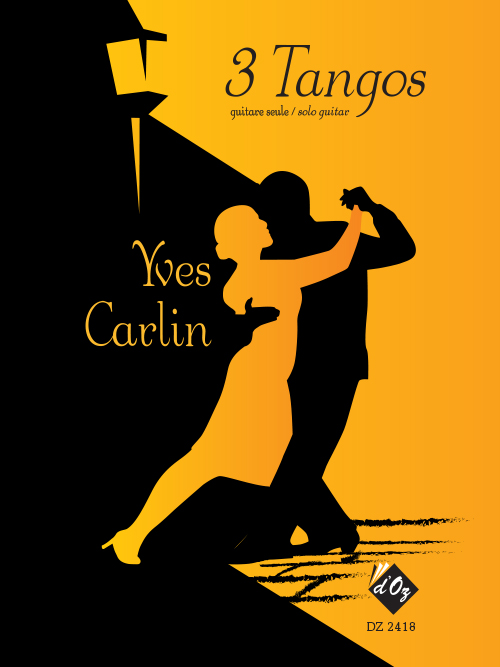 3 Tangos (CARLIN YVES)