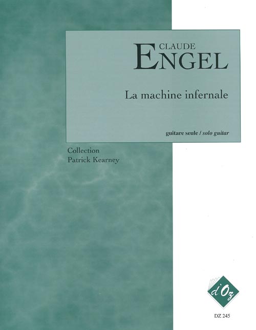 La Machine Infernale (ENGEL CLAUDE)