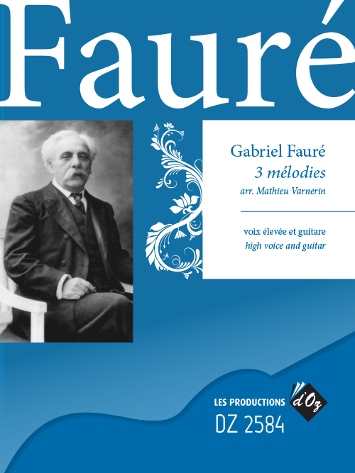 3 Mélodies (FAURE GABRIEL)