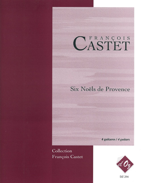 6 Noëls De Provence (CASTET FRANCOIS)