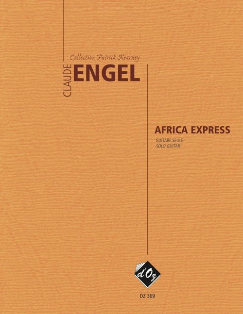 Africa Express (ENGEL CLAUDE)