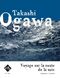 Voyage Sur La Route De La Soie (OGAWA TAKASHI)