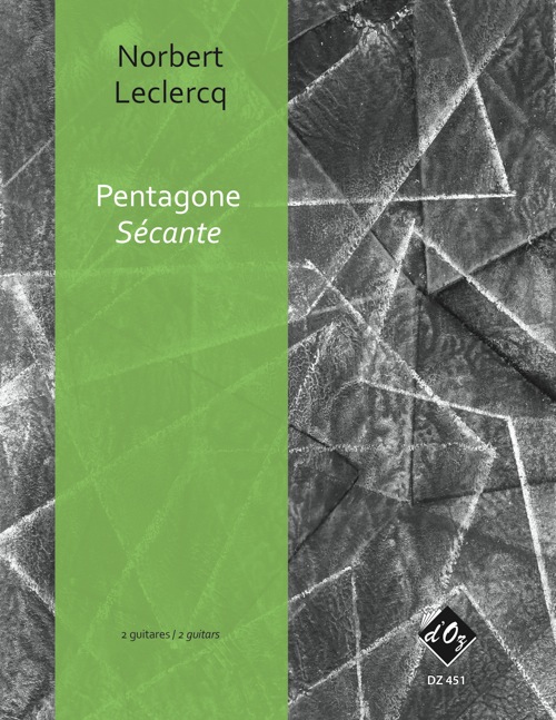Pentagone - Sécante (LECLERCQ NORBERT)