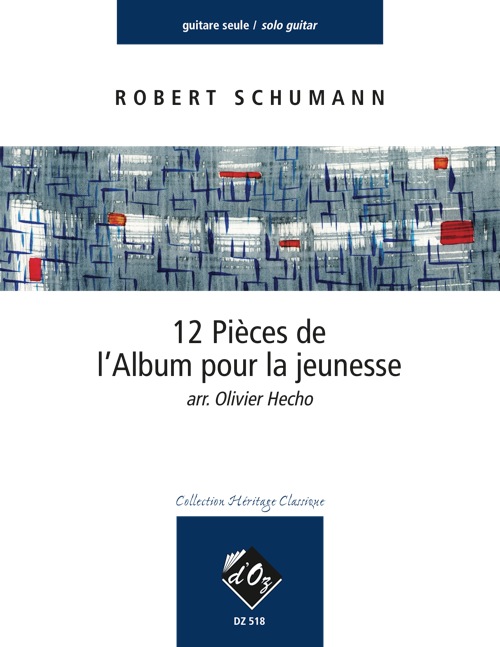 12 Pièces De L'Album Pour La Jeunesse (SCHUMANN ROBERT)