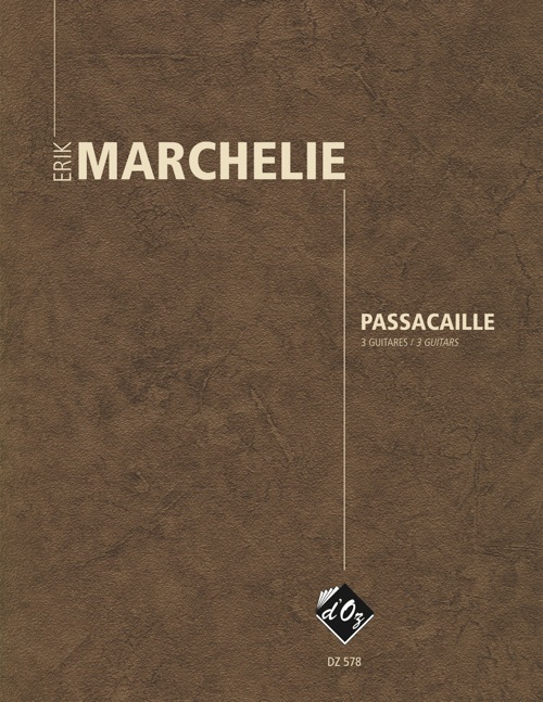 Passacaille (MARCHELIE ERIK)