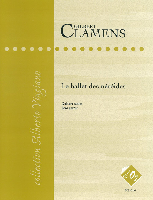 Le Ballet Des Néréides (CLAMENS GILBERT)