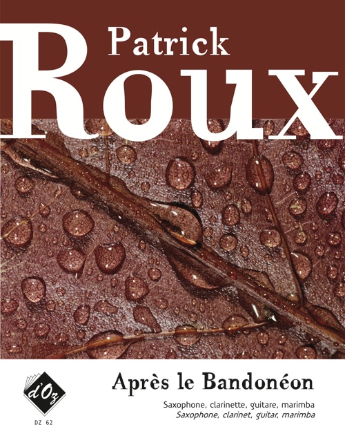 Après Le Bandonéon (ROUX PATRICK)