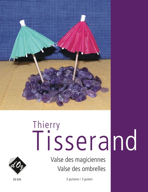 Valse Des Magiciennes, Valse Des Ombrelles (TISSERAND THIERRY)