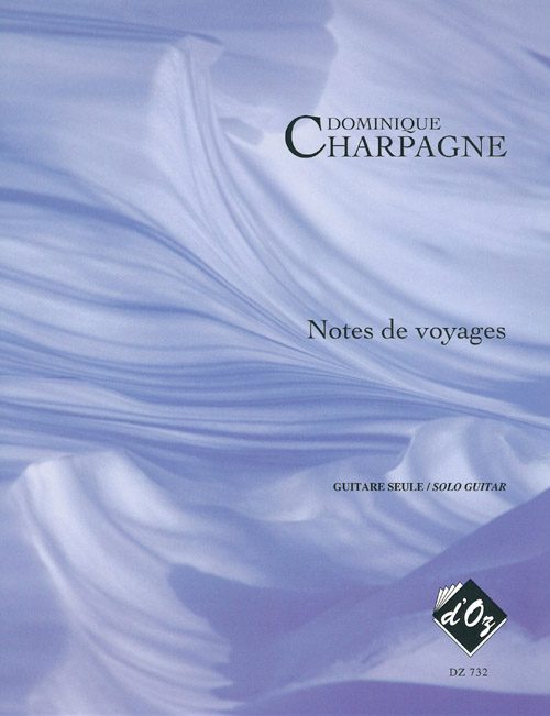 Notes De Voyages (CHARPAGNE DOMINIQUE)