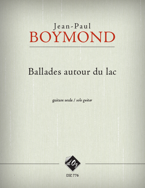 Ballades Autour Du Lac (BOYMOND JEAN-PAUL)