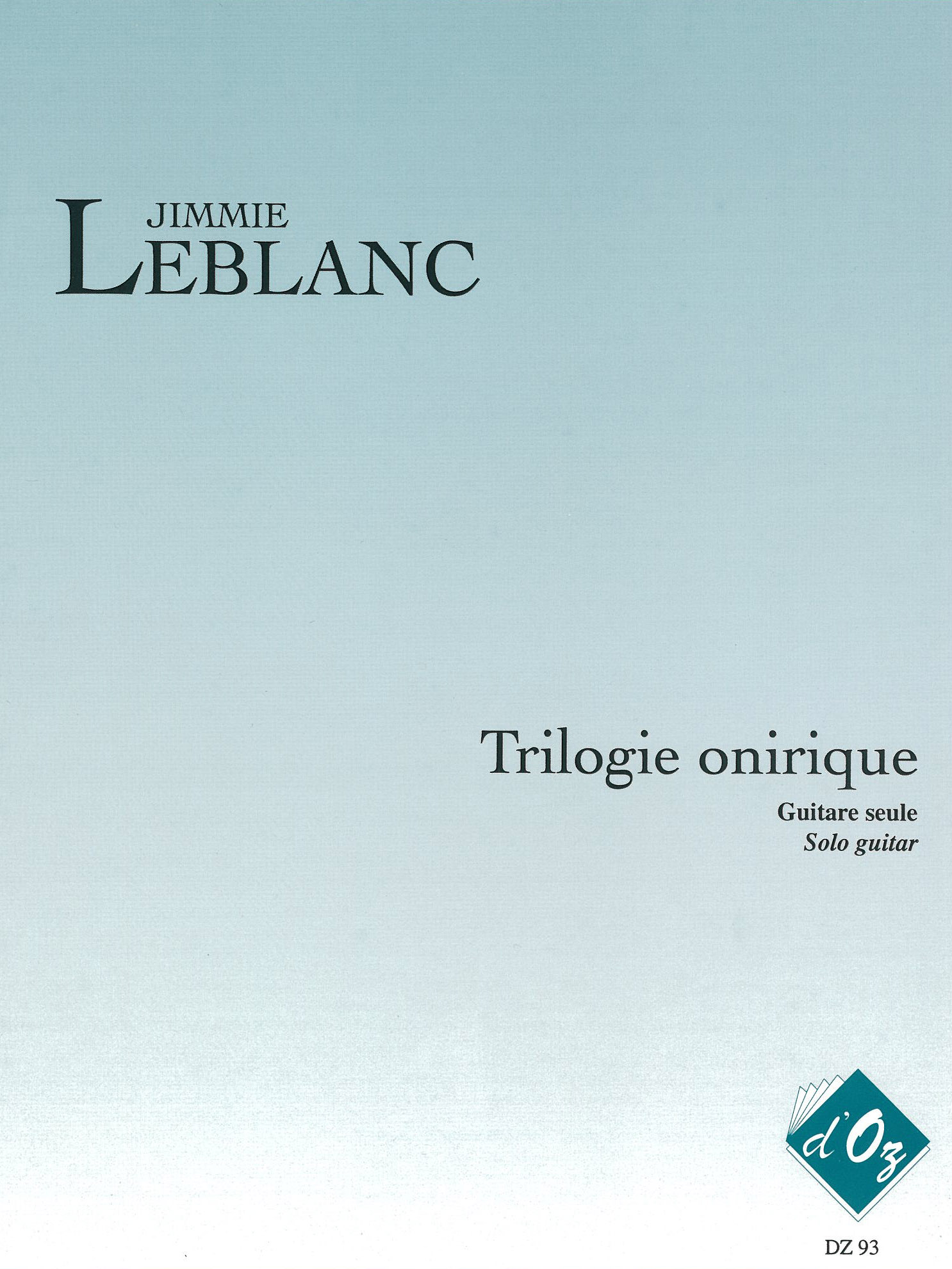 Trilogie Onirique (LEBLANC JIMMIE)