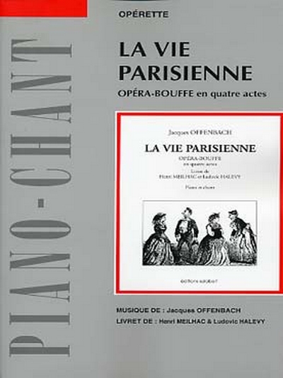 La Vie Parisienne Chant/Piano Reduction (OFFENBACH JACQUES)