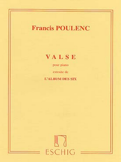 Valse Piano (Extrait De L'Album Des Six) (POULENC FRANCIS)