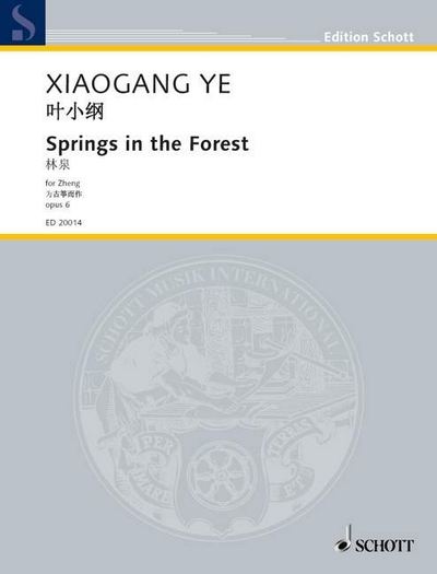 Springs In The Forest Op. 6 (YE XIAOGANG)