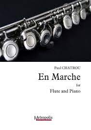 En Marche for Flute and Piano (CHATROU PAUL)