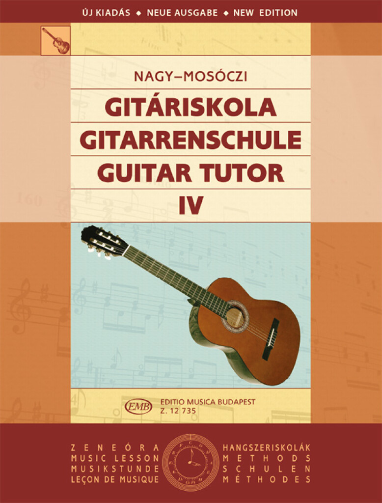 Guitar Tutor 4 - Expanded, revised edition (MOSOCZI MIKLOS)