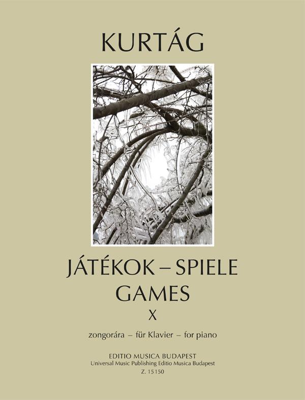 Jatekok - Games - Spiele 10 (KURTAG GYORGY)