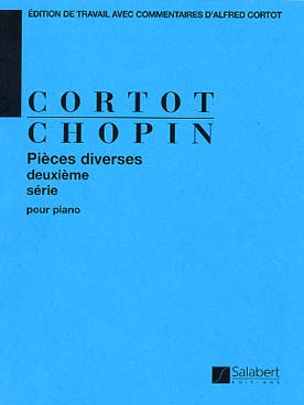 Pieces Diverses Vol.2 Op. 46-19-45-12 Piano Cortot (CHOPIN FREDERIC)