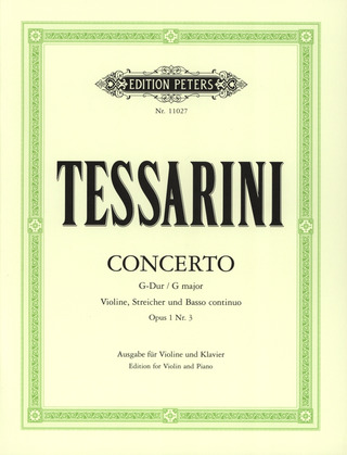 Violin Concerto in G Op. 1 No. 3 (Edition for Violin and Piano) (TESSARINI CARLO)