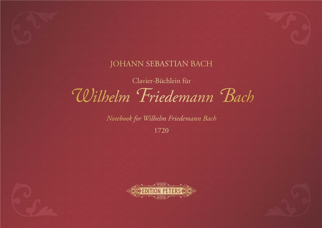 Notebook for Wilhelm Friedemann Bach 1720 (BACH WILHELM FRIEDEMANN)