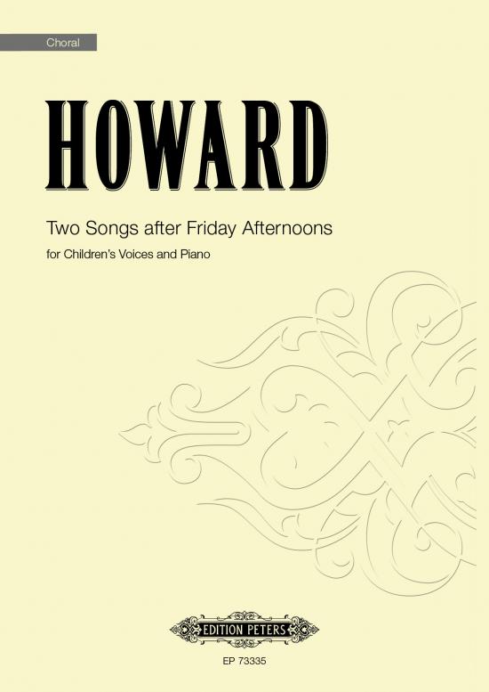 Two Songs after Friday Afternoons (HOWARD EMILY)