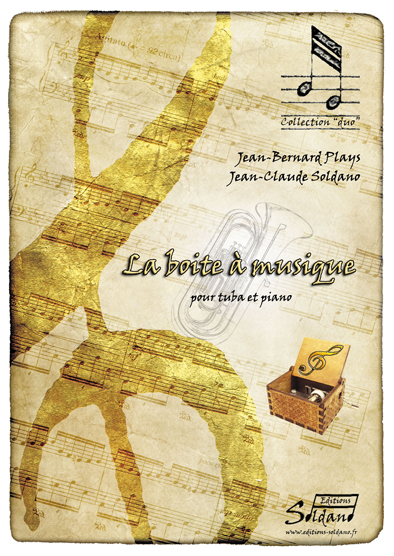 La Boite A Musique (PLAYS JEAN-BERNARD / SOLDANO JEAN-CLAUDE)