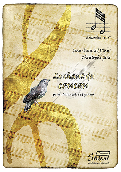 Le Chant Du Coucou (PLAYS JEAN-BERNARD / GRAS CHRISTOPHE)