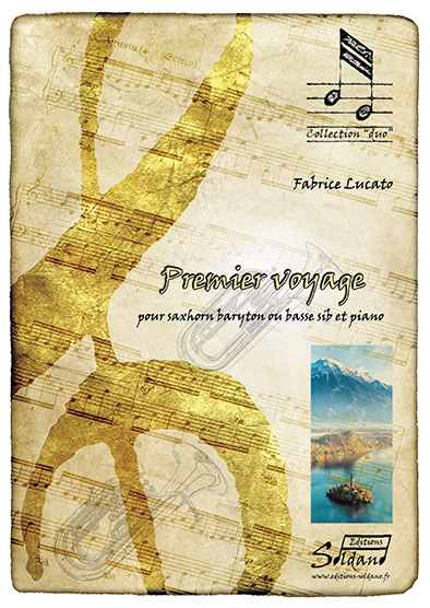 Premier voyage (saxhorn basse et piano) (LUCATO FABRICE)