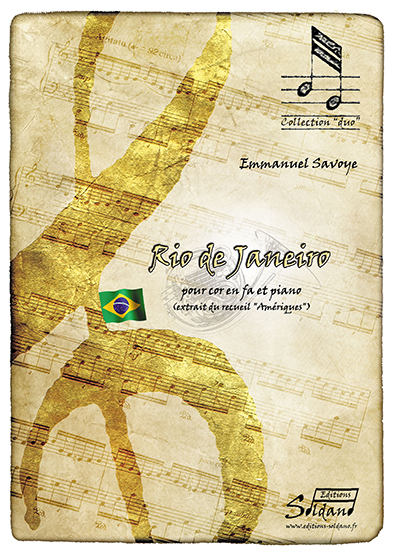 Rio de Janeiro [extrait du recueil "Amériques"] (cor et piano) (SAVOYE EMMANUEL)
