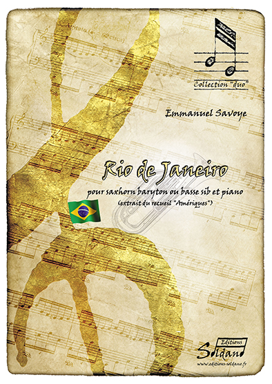 Rio de Janeiro [extrait du recueil "Amériques"] (saxhorn basse et piano) (SAVOYE EMMANUEL)