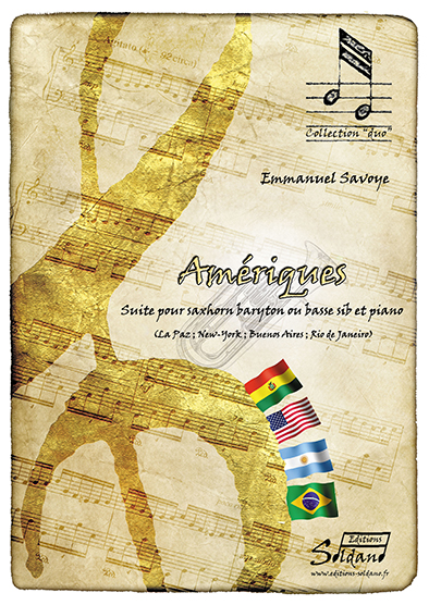 Amériques - Suite de 4 pièces (La Paz; New-York; Buenos Aires; Rio de Janeiro) (saxhorn basse et piano) (SAVOYE EMMANUEL)