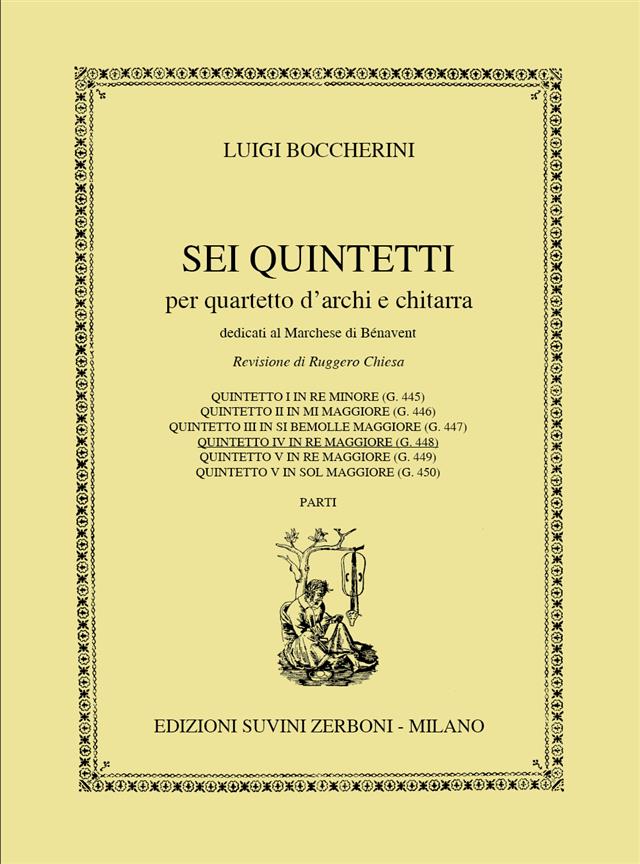 IV - Quintette En Re Majeur (BOCCHERINI LUIGI / CHIESA)