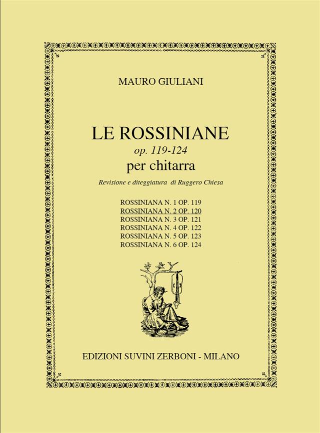 Rossiniana N02/Opus 120 (GIULIANI / CHIESA)