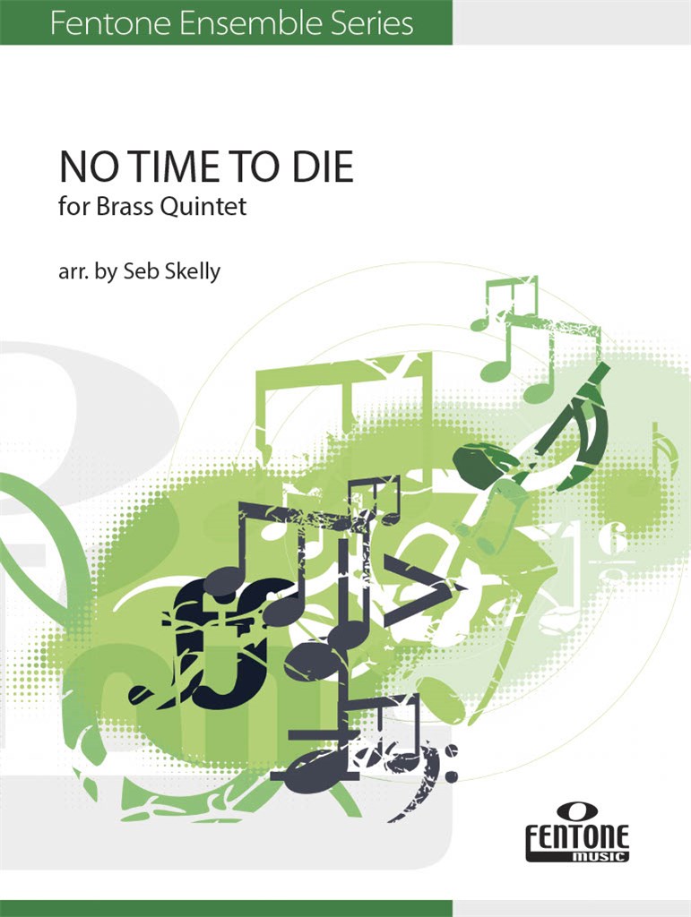 No Time to Die (EILISH BILLIE / SKELLY SEB (Arr)