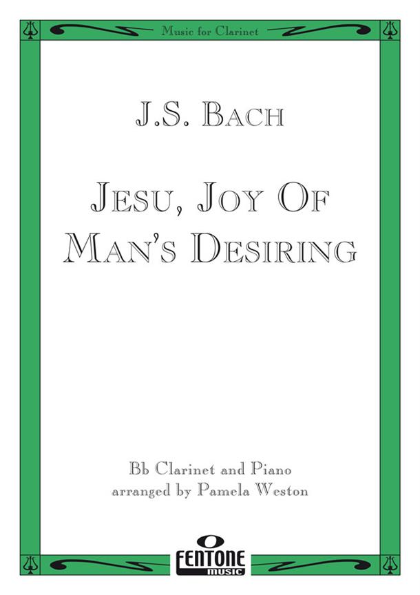 Jesu Joy Man's Desiring / Bach - Clarinette Et Piano