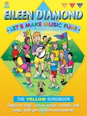 Let's Make Music Fun! Yellow Book - 2 Cd's (DIAMOND EILEEN)