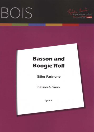 Basson Et Boogie'Rol (FARINONE GILLES)