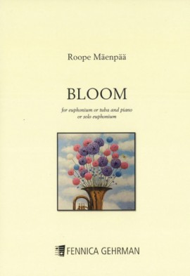 Bloom (MAENPAA ROOPE)