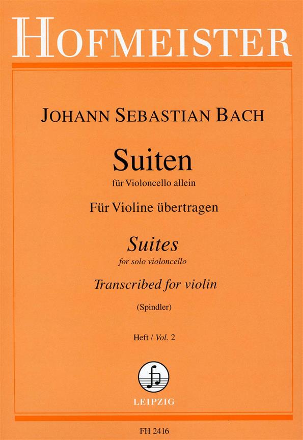 Suiten Für Violoncello. Für Violine Übertragen, Heft 2