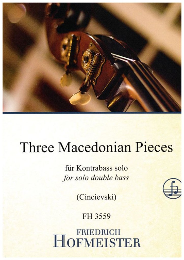 Three Macedonian Pieces (CINCIEVSKI)