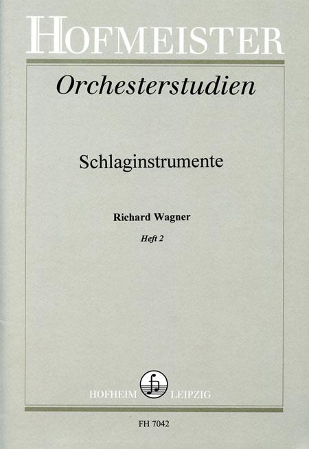 Orchesterstudien Für Schlaginstrumente: Wagner