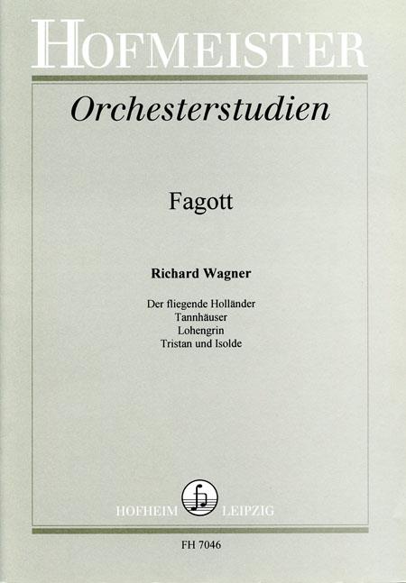 Orchesterstudien Für Fagott: Wagner (Holländer, Tannhäuser, Lohengrin, Tristan)