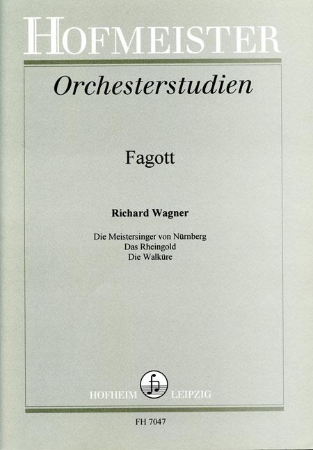 Orchesterstudien Für Fagott: Wagner (Meistersinger, Rheingold, Walküre)
